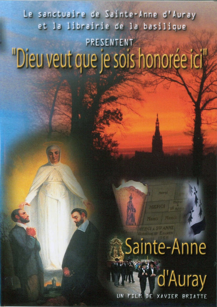 DVD Dieu veut que je sois honorée içi - Ste Anne