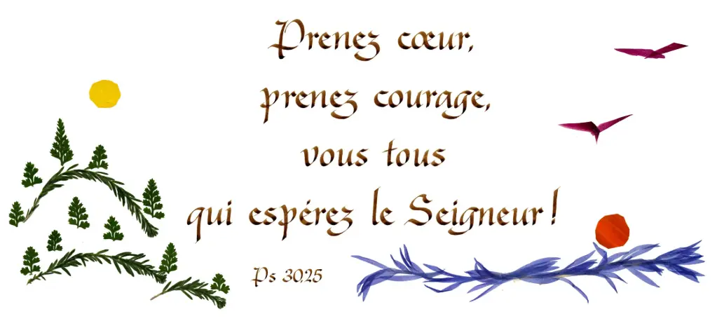 Kaart serie 'Citations - 'Psaumes' - 'Prenez coeur, prenez courage, ...' - 10,5x21cm + envel.