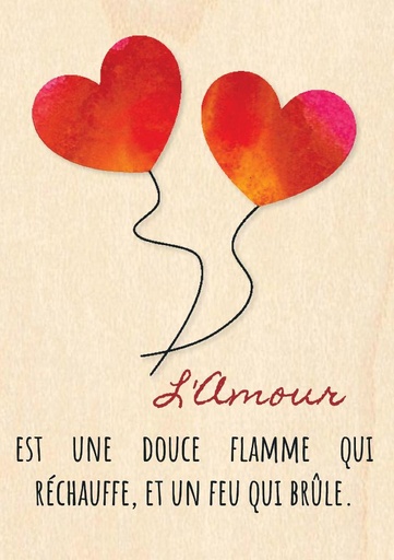 [CRT-04WC067] Holzkarte/magnet - 10x14cm - L'Amour est une douce flamme...