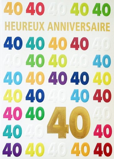 [CRT-50ANN33157] Carte double Heureux annivers '40' - 12x17cm/cello+enveloppe