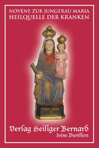 [LIV-20DTMKRA] Livret Novene Jungfrau Marie Heilquelle der Kranken