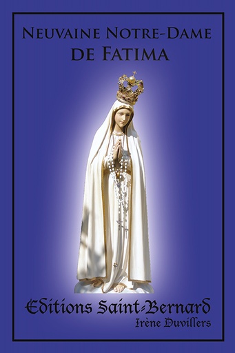 [LIV-20NVFAT] Neuvaine … Notre Dame de Fatima