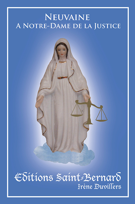 Neuvaine … Notre Dame de la justice