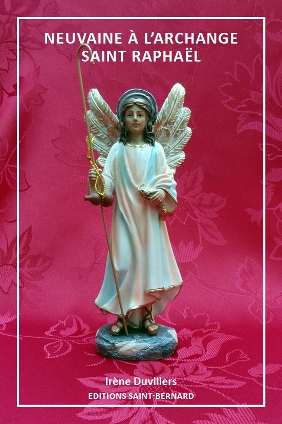 Neuvaine … l'archange Saint Raphael