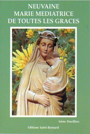 [LIV-20NVMAME] Neuvaine … Marie-Médiatrice de toutes les grâces