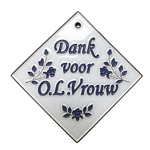 [PLK-58DANKOLV] Carreau 'Dank aan Onze Lieve Vrouw - 12x12cm